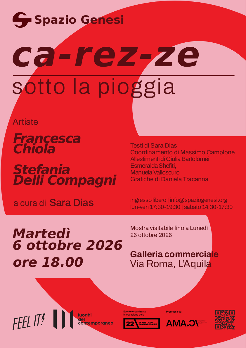 Locandina Ca-rez-ze sotto la pioggia — Francesca Chiola e Stefania Delli Compagni, Spazio Genesi, 6 ottobre 2026